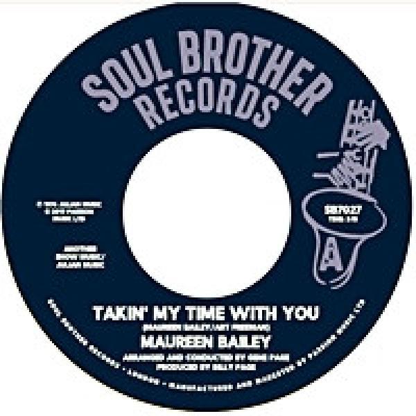 Maureen Bailey - Takin' My Time With You