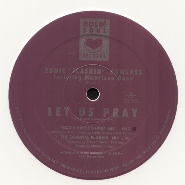 Maurissa Rose, Eddie Fowlkes - Let Us Pray