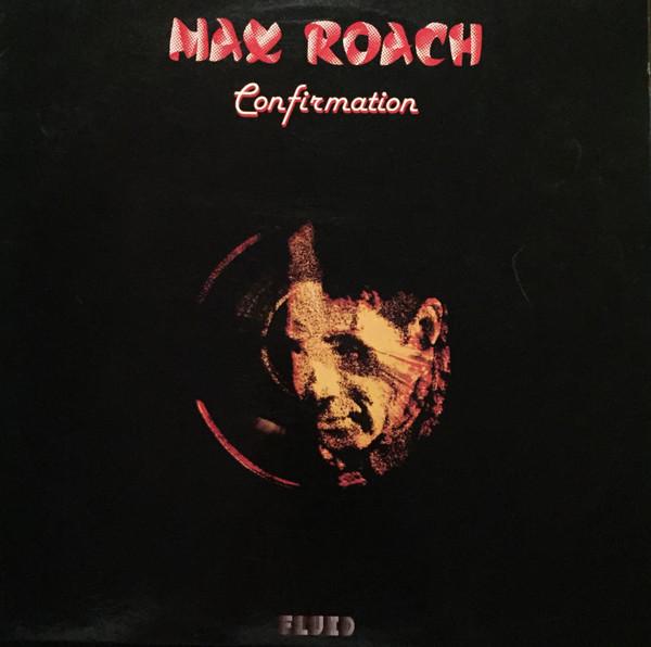 Max Roach - Confirmation