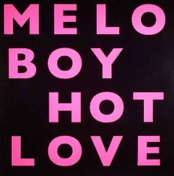 Meloboy - Hot Love
