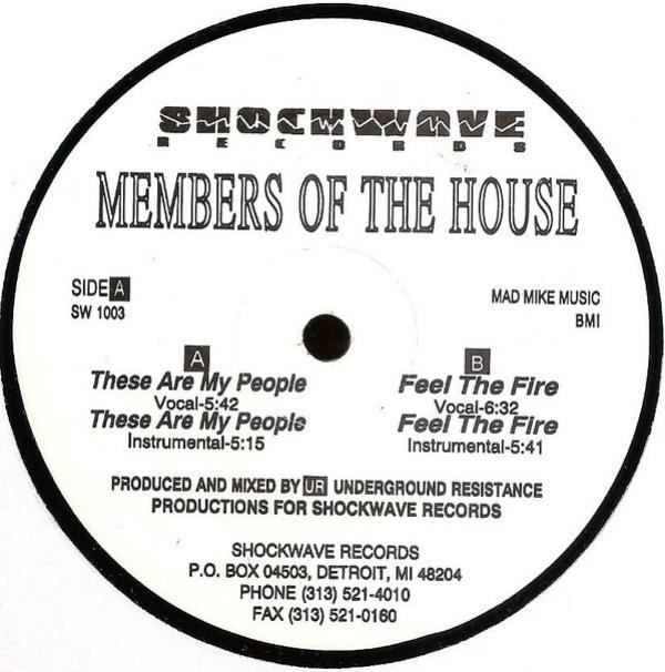 Members Of The House - These Are My People