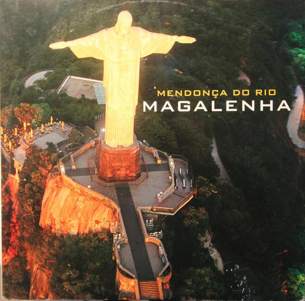 Mendonça Do Rio, Basic J - Magalenha / The Drums
