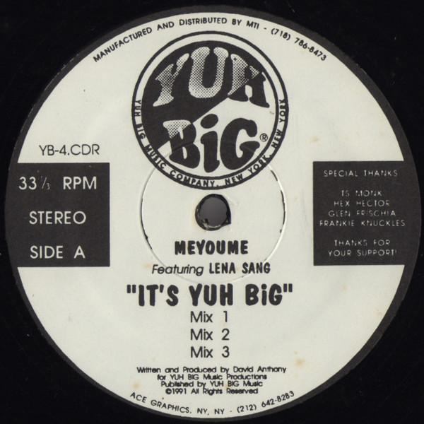 Meyoume, Lena Sang - It's Yuh Big