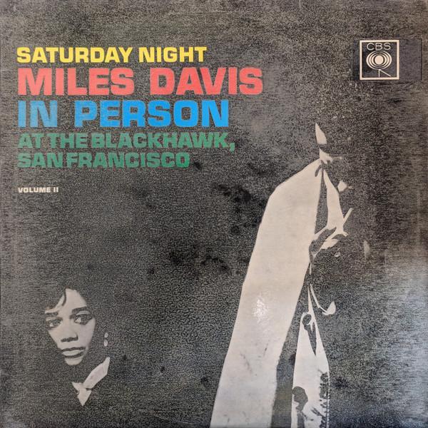Miles Davis - In Person, Saturday Night At The Blackhawk, San Francisco, Volume II