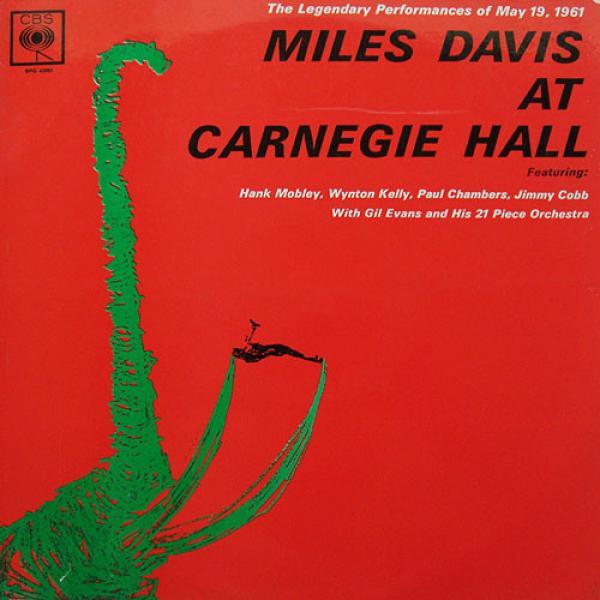 Miles Davis - Miles Davis At Carnegie Hall