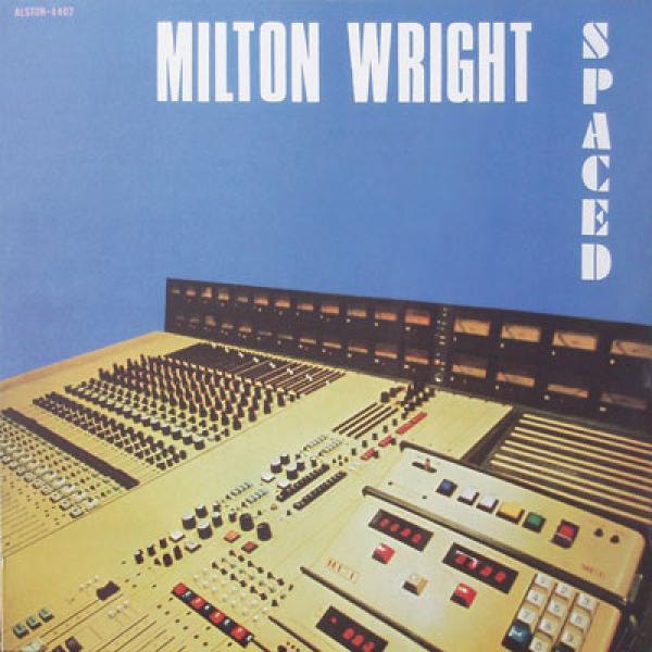 Milton Wright - Spaced