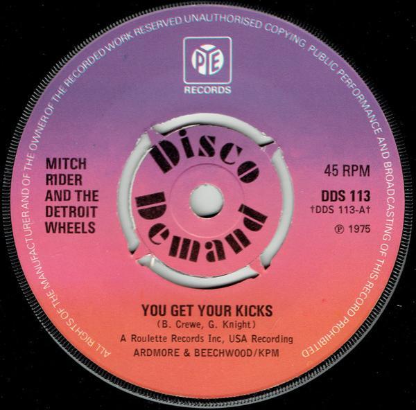 Mitch Ryder & The Detroit Wheels - You Get Your Kicks