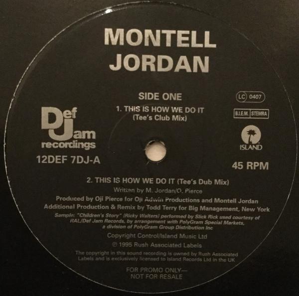Montell Jordan - This Is How We Do It (Todd Terry Remixes)