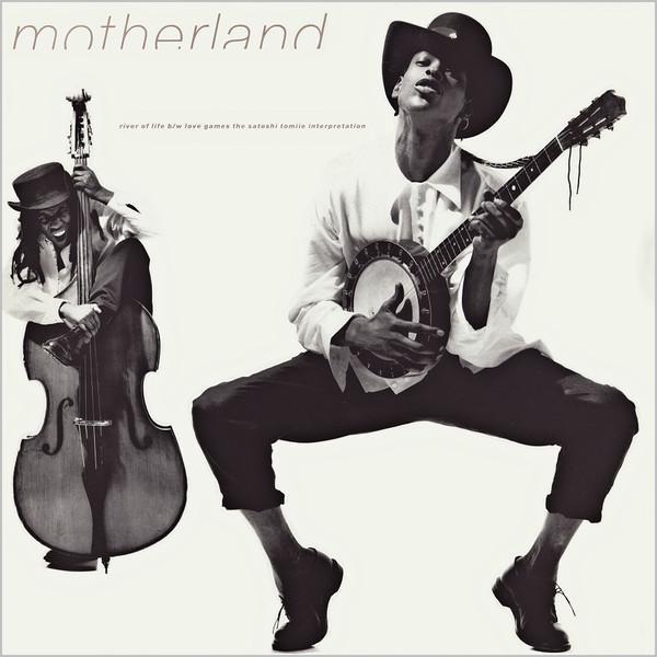 Motherland (2) - River Of Life / Love Games The Satoshi Tomiie Interpretation