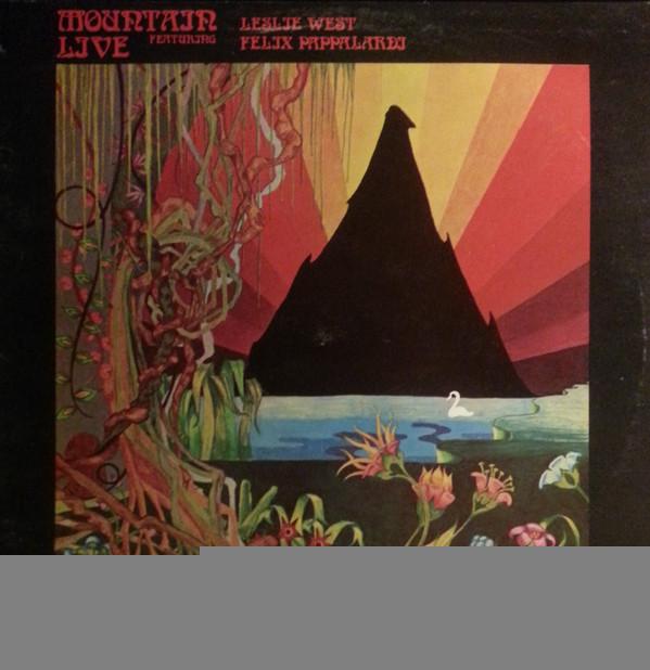 Mountain, Felix Pappalardi, Leslie West - Live (The Road Goes Ever On)