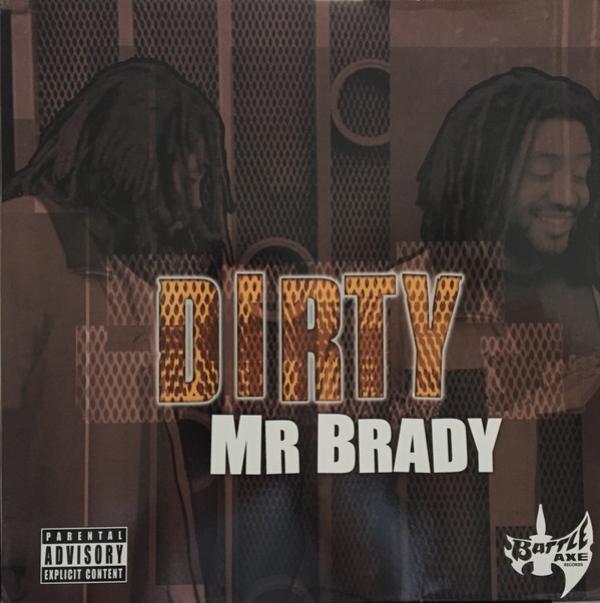 Mr. Brady - Dirty
