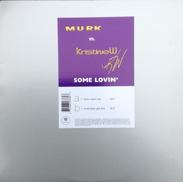 Murk, Kristine W - Some Lovin'
