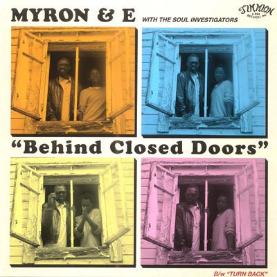 Myron And E, The Soul Investigators - Behind Closed Doors