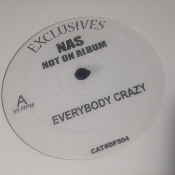 Nas - Everybody Crazy / No Ideas (Org)