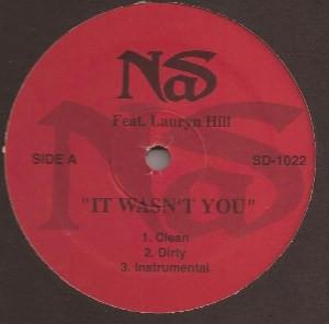 Nas, Lauryn Hill - It Wasn't You