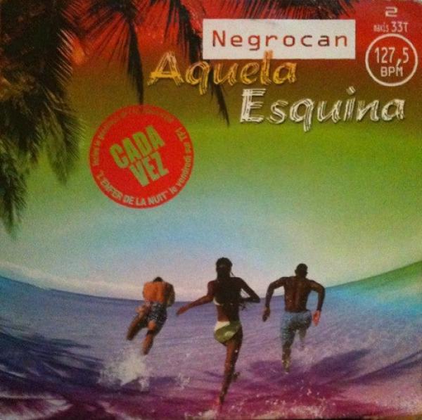 Negrocan - Aquela Esquina