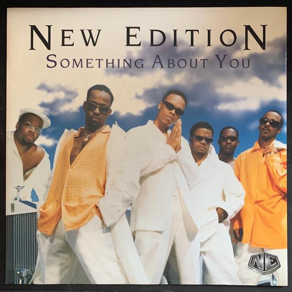 New Edition - Something About You
