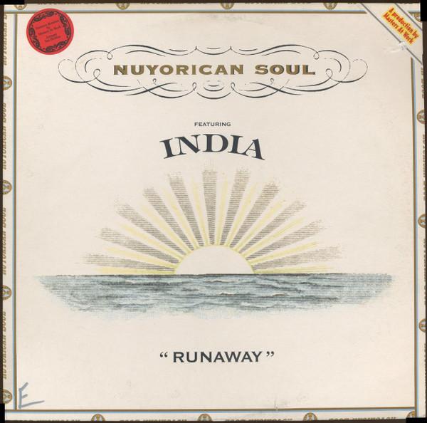 Nuyorican Soul, India - Runaway