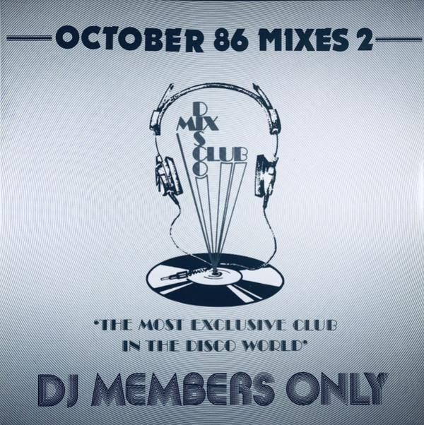  - October 86 Mixes 2