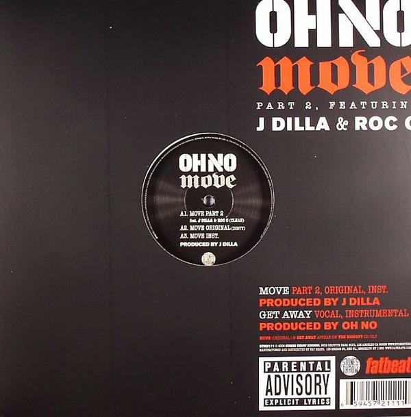 Oh No, J Dilla, Roc 'C' - Move Part 2