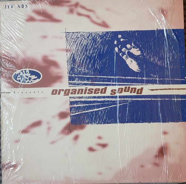  - Organised Sound