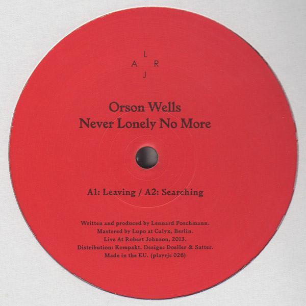 Orson Wells - Never Lonely No More