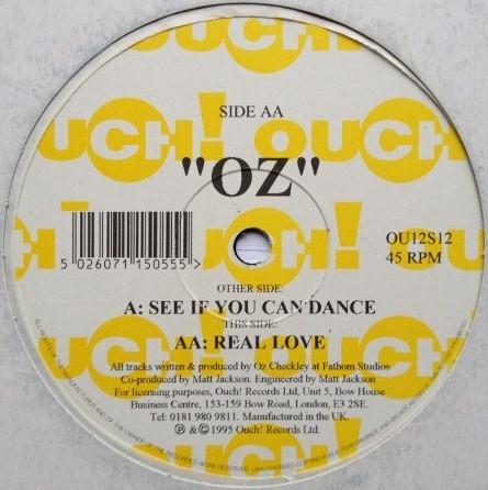 Oz - See If You Can Dance / Real Love