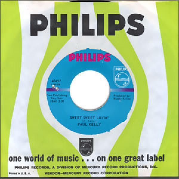 Paul Kelly (3) - Sweet Sweet Lovin' / Cryin' For My Baby
