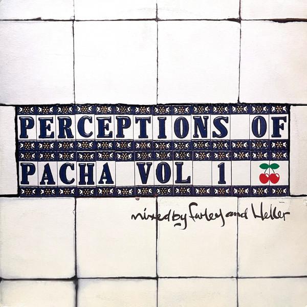  - Perceptions Of Pacha Vol 1