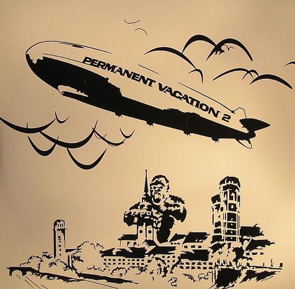  - Permanent Vacation 2