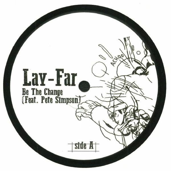 Pete Simpson (2), Lay-far - Be The Change