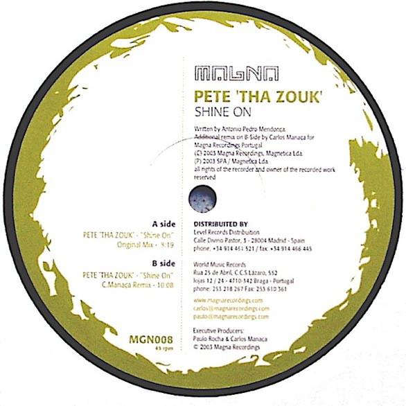 Pete Tha Zouk - Shine On