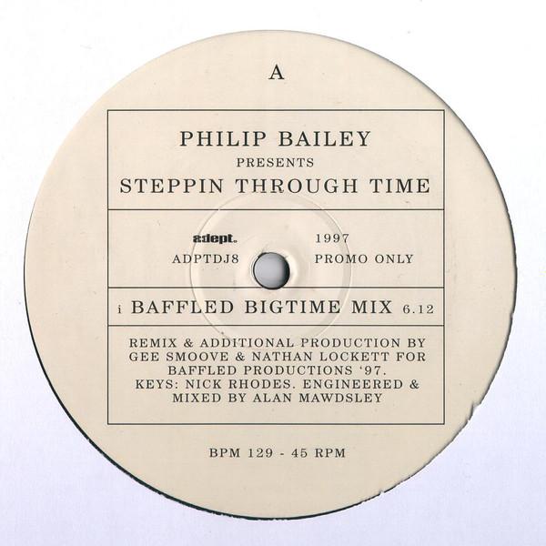 Philip Bailey - Steppin Through Time