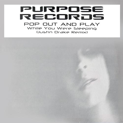 Pop Out And Play - While You Were Sleeping