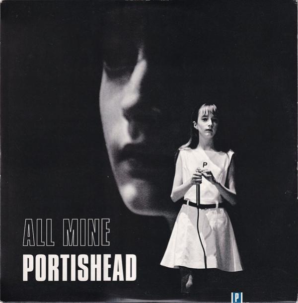 Portishead - All Mine