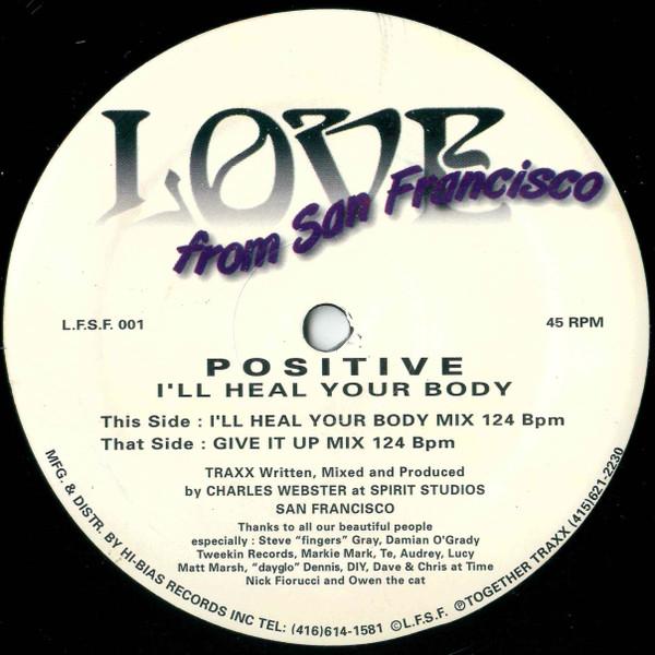 Positive - I'll Heal Your Body