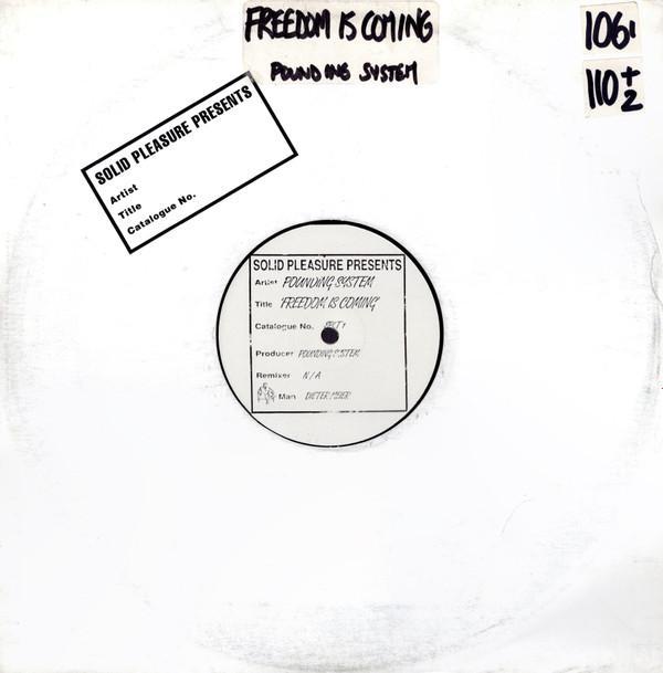 Pounding System (2) - Freedom Is Coming