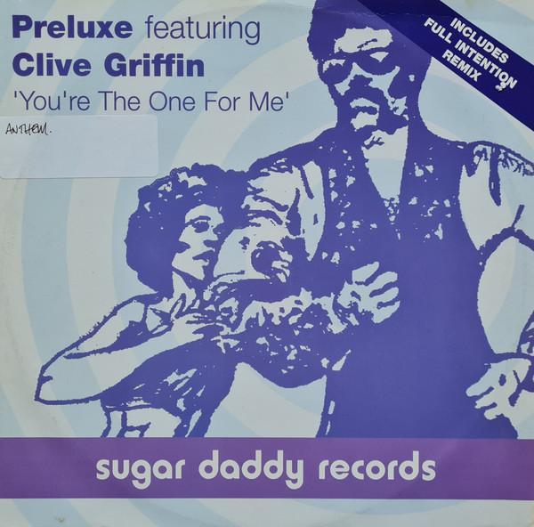 Preluxe, Clive Griffin - You're The One For Me