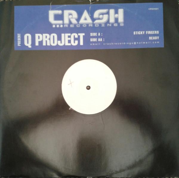 Q Project - Sticky Fingers / Ready