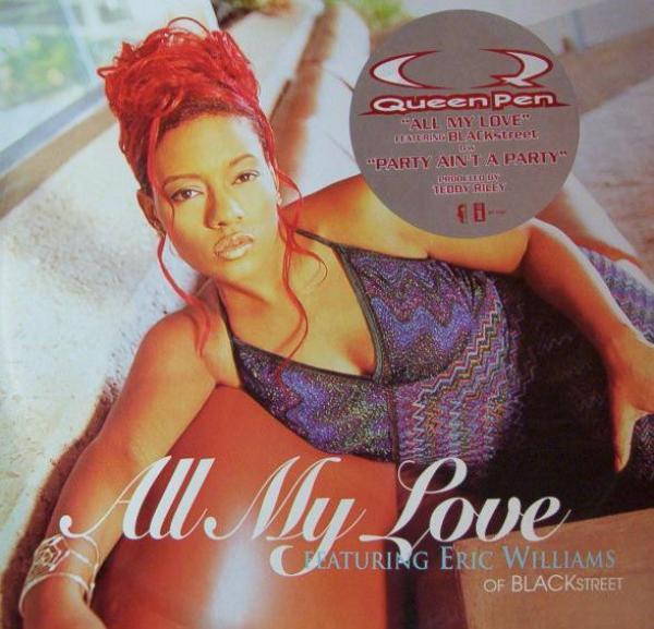 Queen Pen - All My Love