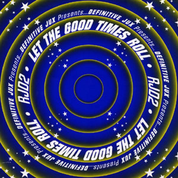 RJD2 - Let The Good Times Roll