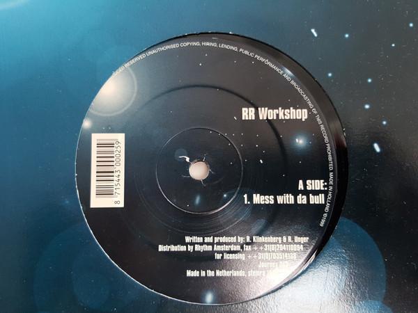 RR Workshop - Mess With Da Bull