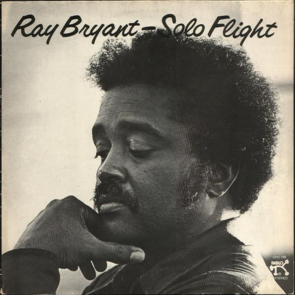 Ray Bryant - Solo Flight