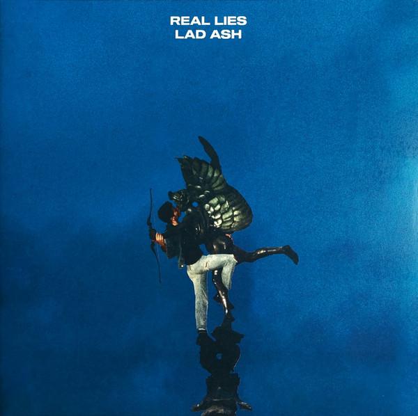 Real Lies - Lad Ash