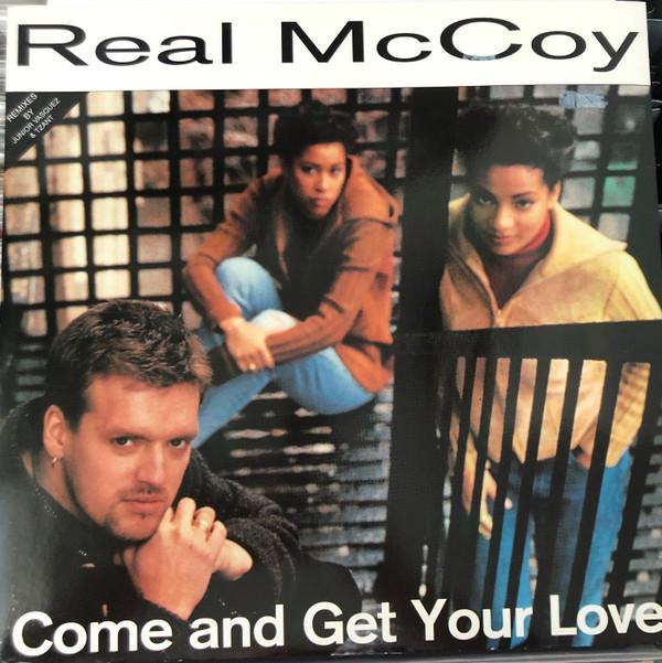 Real McCoy - Come And Get Your Love