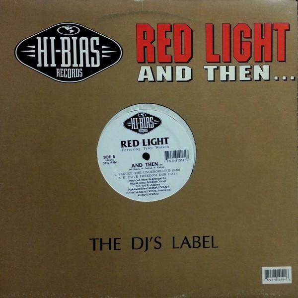 Red Light, Tyler Watson - And Then...