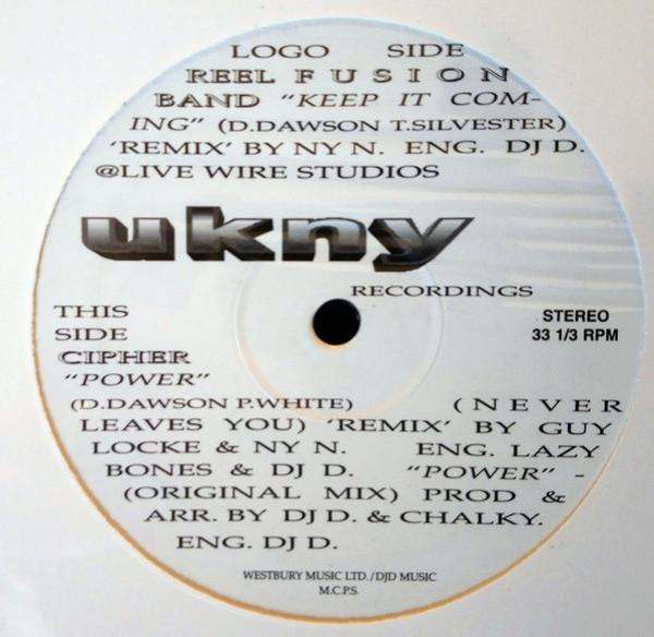 Reel Fusion Band, Cipher (4) - Keep It Coming (Remix) / Power (Never Leaves You)