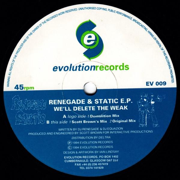Renegade & Static - We'll Delete The Weak E.P.