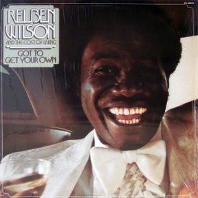 Reuben Wilson And The Cost Of Living - Got To Get Your Own