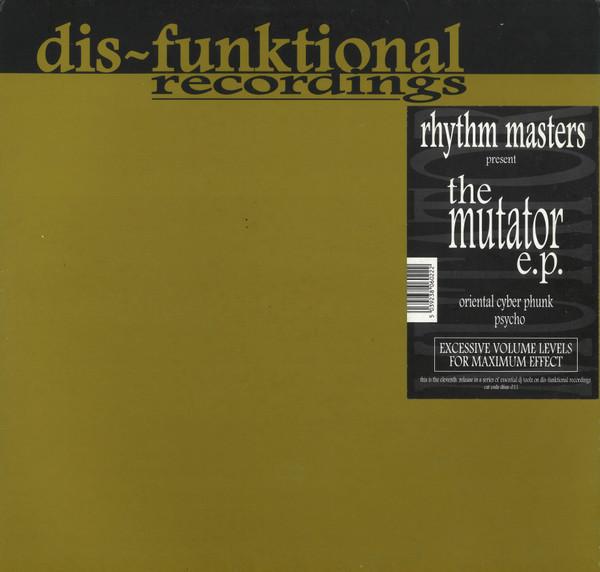 Rhythm Masters, The Mutator - The Mutator E.P. (DJ Essentials On Plastic)